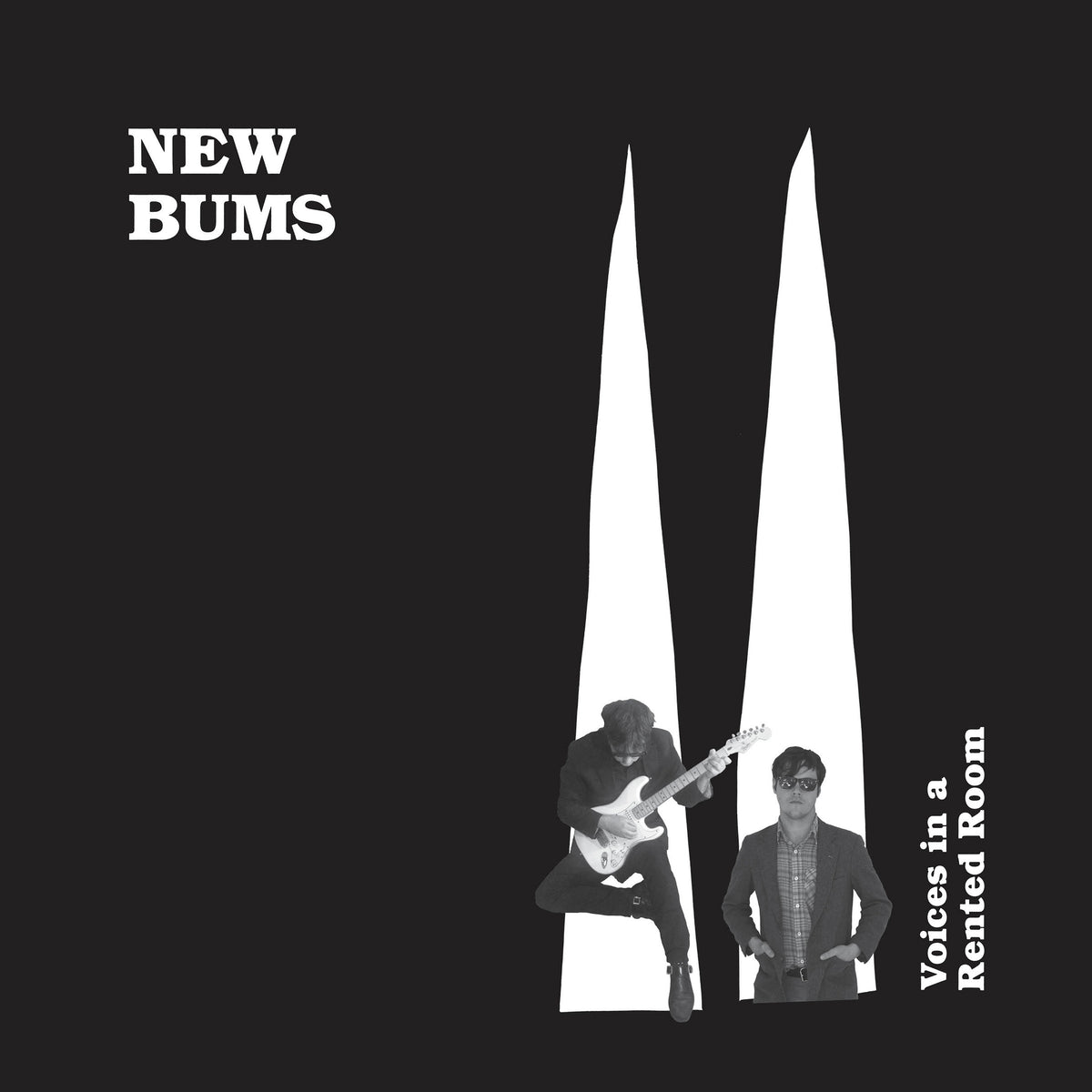 New Bums Voices In a Rented Room
