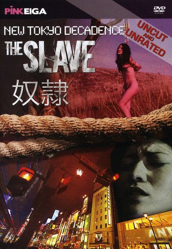 New Tokyo Decadence: The Slave - DVD