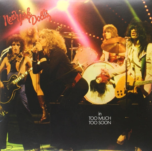 New York Dolls Too Much Too Soon