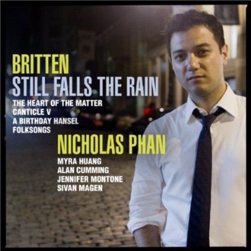 Nicholas Phan Still Falls the Rain - CD Album