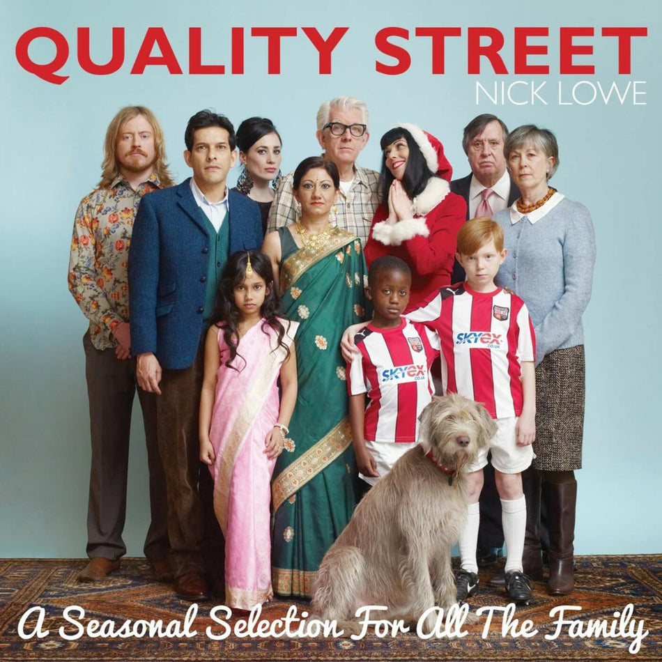 Nick Lowe Quality Street: A Seasonal Selection For The Whole Family