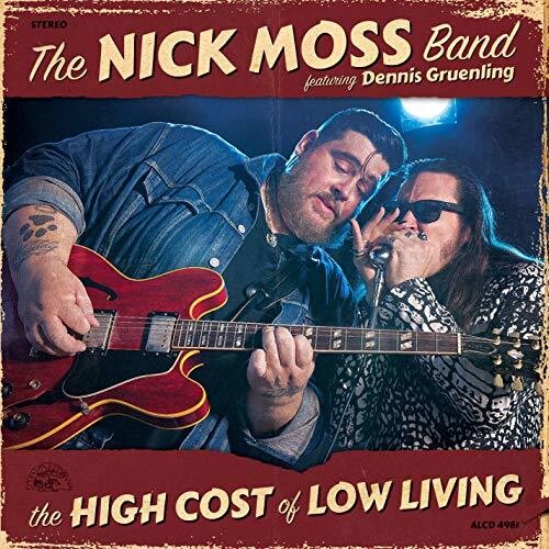 Nick Moss Band High Cost Of Low Living - CD Album