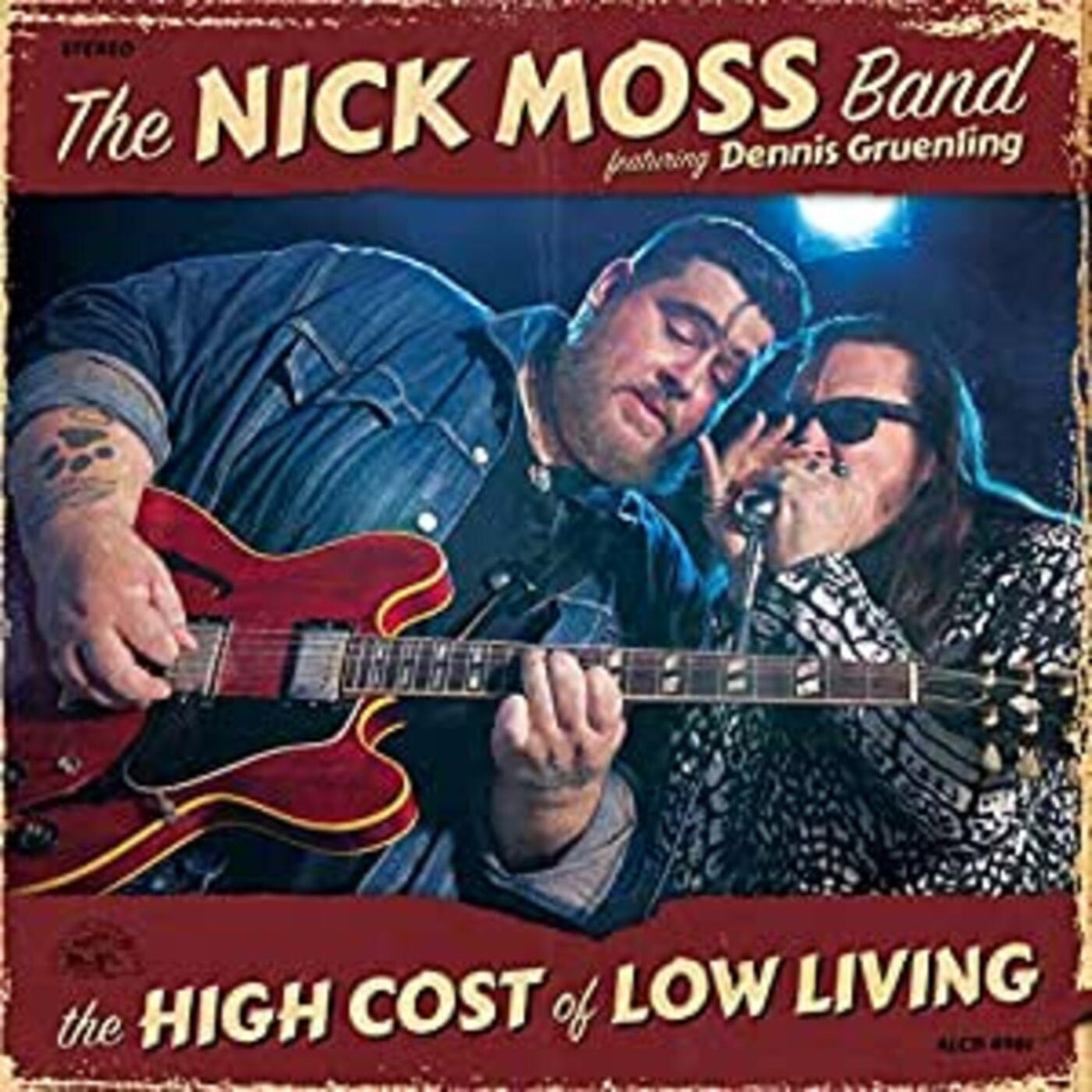 Nick Moss High Cost Of Low Living