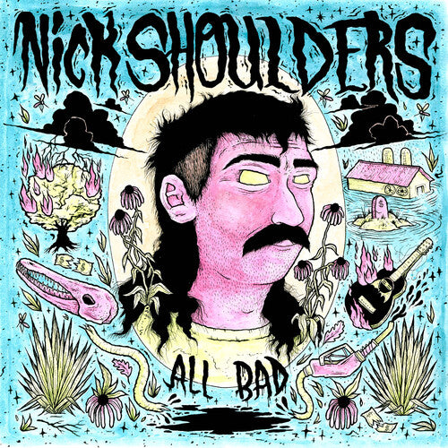 Nick Shoulders All Bad - Record Album - Vinyl LP