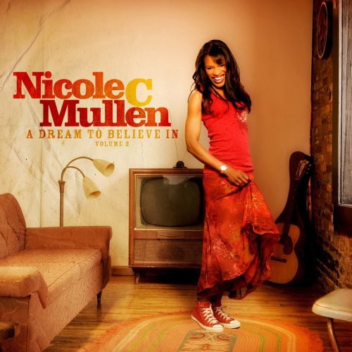Nicole Mullen Vol. 2-Dream to Believe in - CD Album