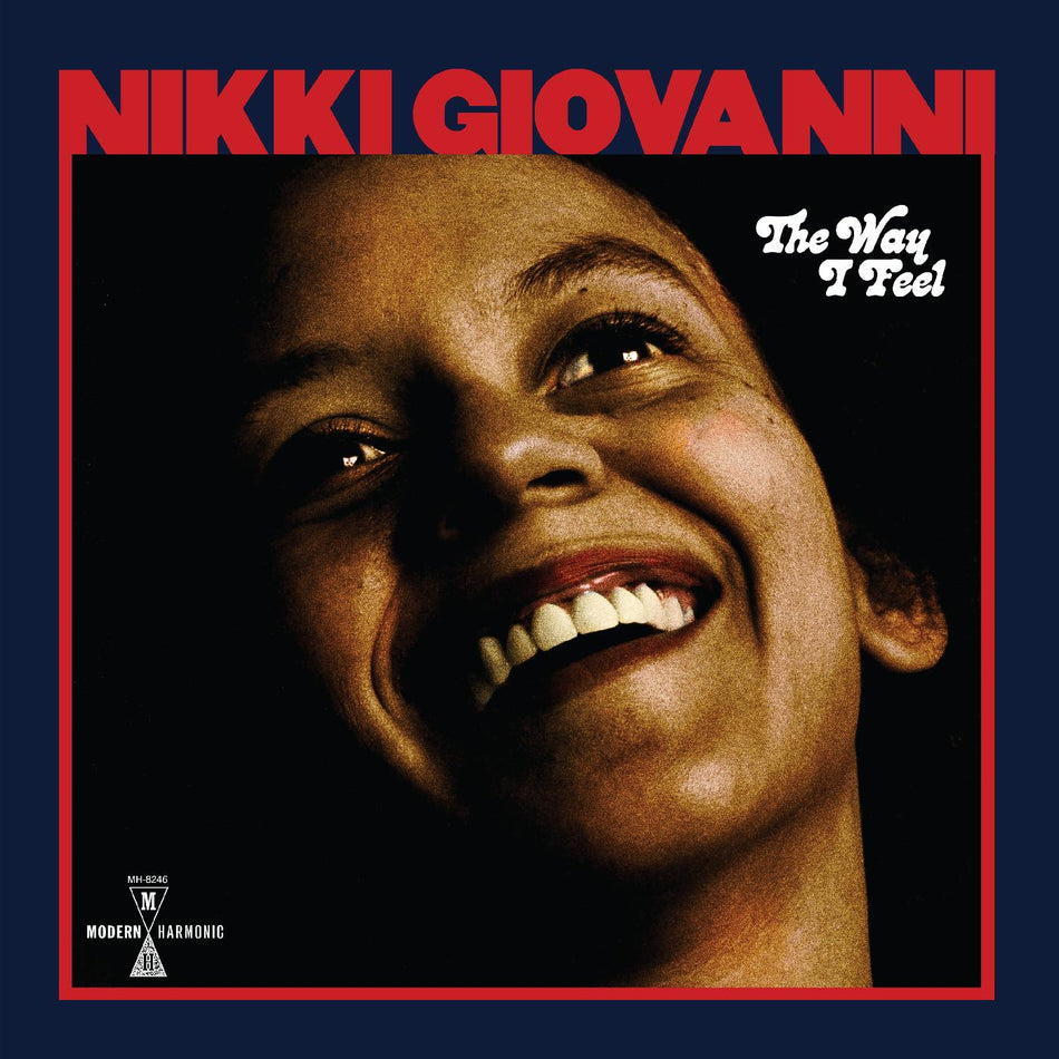 Nikki Giovanni The Way I Feel