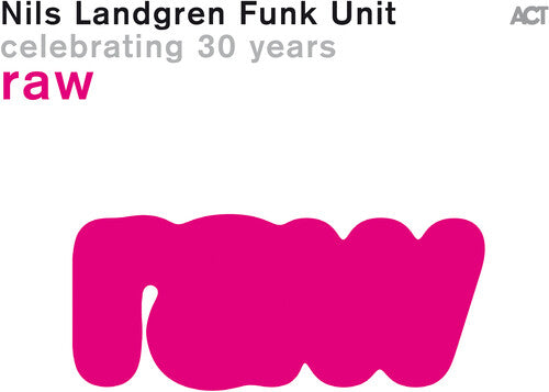 Nils Landgren Funk Unit Raw - Record Album - Vinyl LP