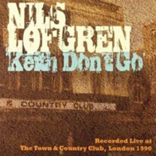 Nils Lofgren Keith Don't Go - Record Album - Vinyl LP