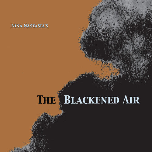 Nina Nastasia The Blackened Air - Record Album - Vinyl LP