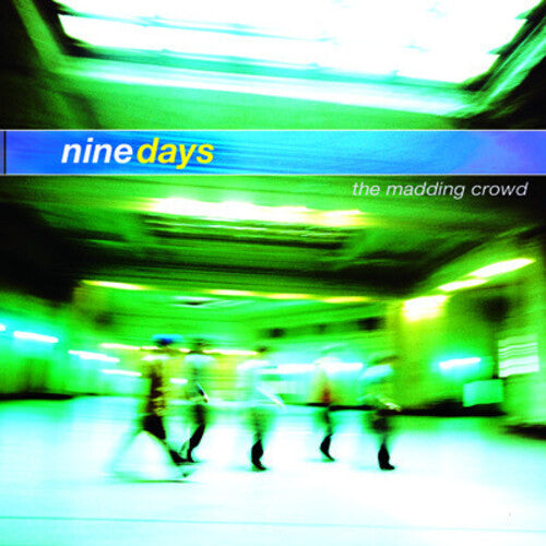 Nine Days The Madding Crowd - CD Album