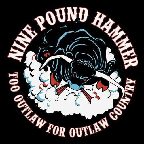 Nine Pound Hammer Too Outlaw For Outlaw Country - Record Album - Vinyl LP