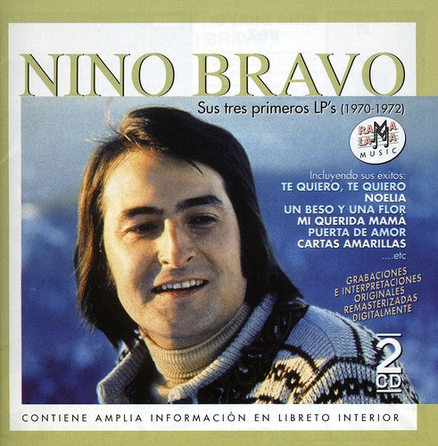 Nino Bravo Sus Tres Primeros LP's (1970-1972) - 2-Disc CD Album