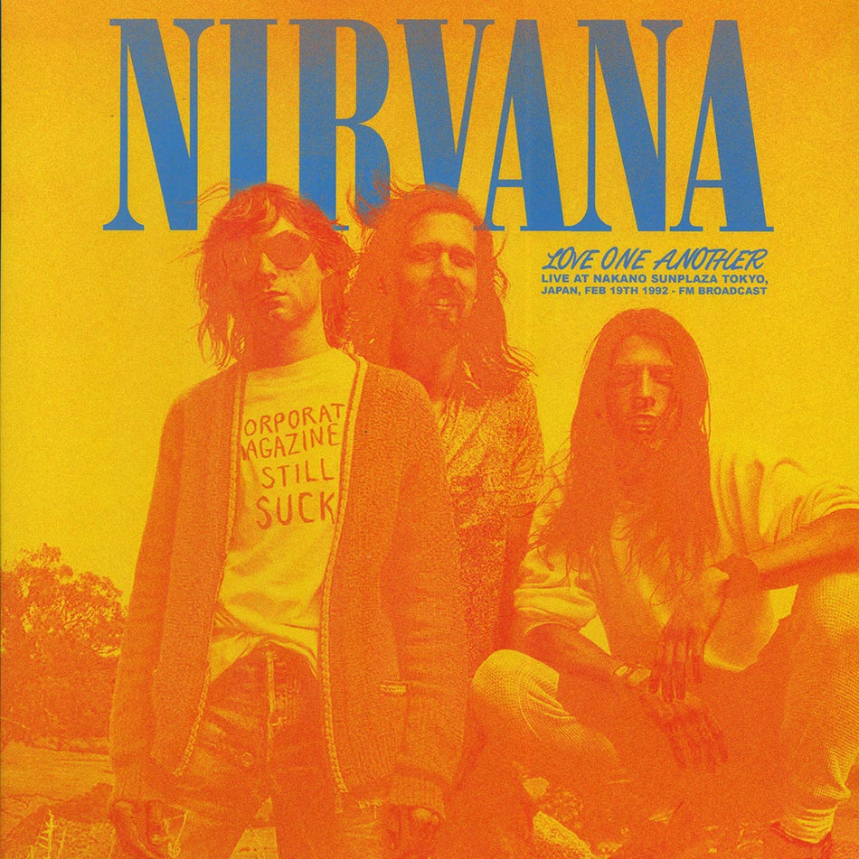 Nirvana Love One Another: Live At Nakano Sunplaza Tokyo. Japan. Feb 19th, 1992 [Import]