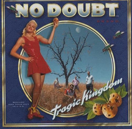 No Doubt TRAGIC KINGDOM
