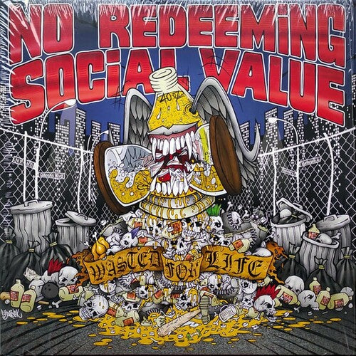 No Redeeming Social Value Wasted For Life - Record Album - Vinyl LP