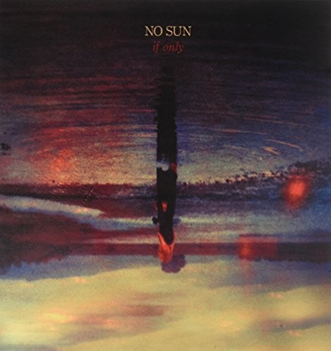 No Sun If Only - Record Album - Vinyl LP