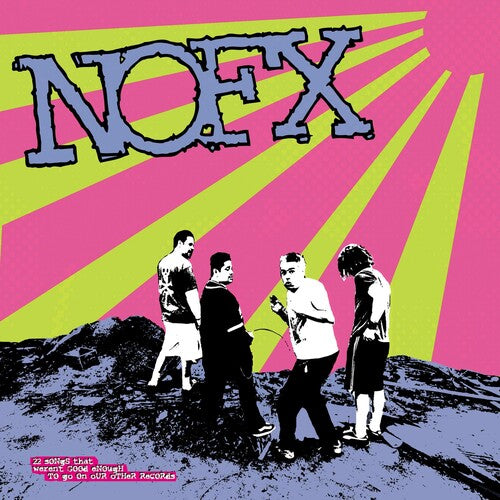 NOFX 45 Or 46 Songs That Weren't Good Enough To Go On Our Other Records - Record Album - Vinyl LP
