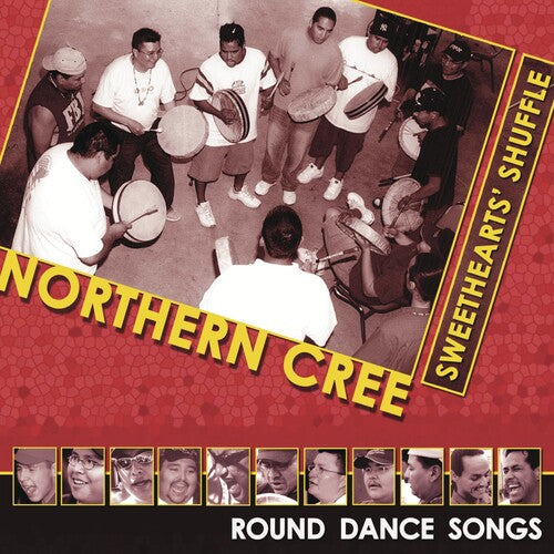 Northern Cree Sweethearts Shuffle - CD Album