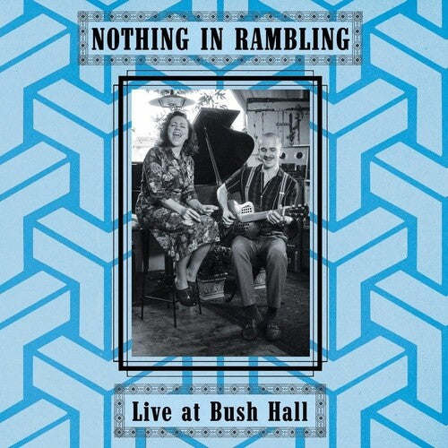 Nothing in Rambling Live At Bush Hall - Record Album - Vinyl LP