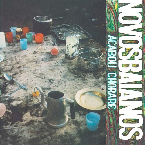 Novos Baianos ACABOU CHORARE - Record Album - Vinyl LP