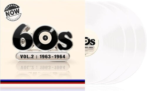Now Yearbook Presents the 60s-Volume 2: 1963-1964 Now Yearbook Presents The 60s-Volume 2: 1963-1964 - Triple Record Album - Vinyl LP