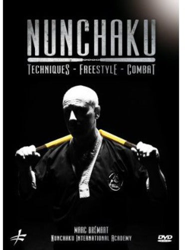 Nunchaku: Techniques - Freestyle - Combat - DVD