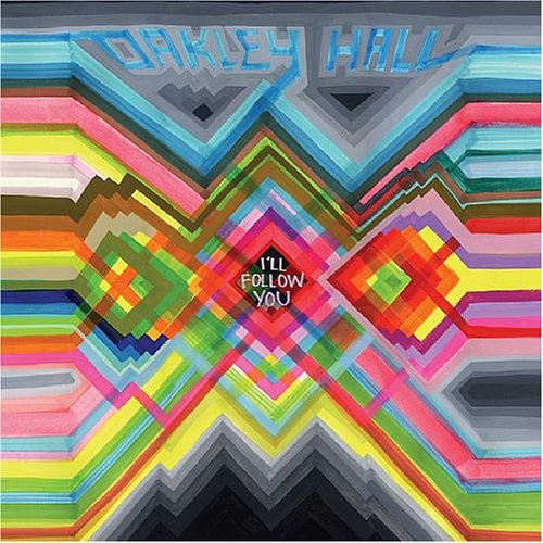 OAKLEY HALL I'll Follow You - Record Album - Vinyl LP