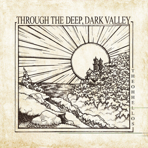 Oh Hellos Through The Deep, Dark Valley - Record Album - Vinyl LP