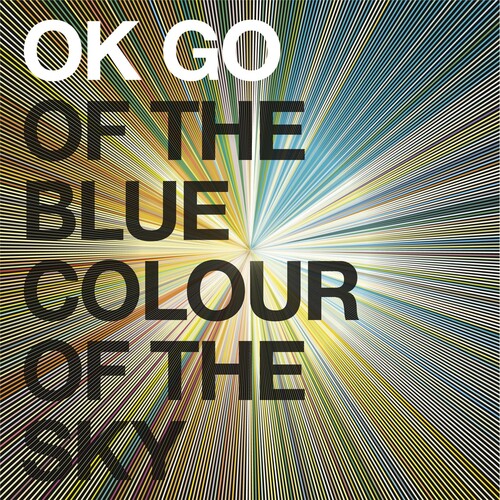 OK Go Of The Blue Colour Of The Sky - CD Album