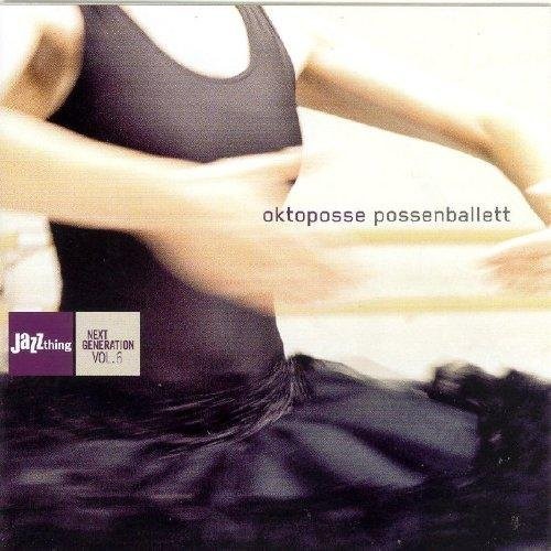 Oktoposse / Various Possenballett - CD Album