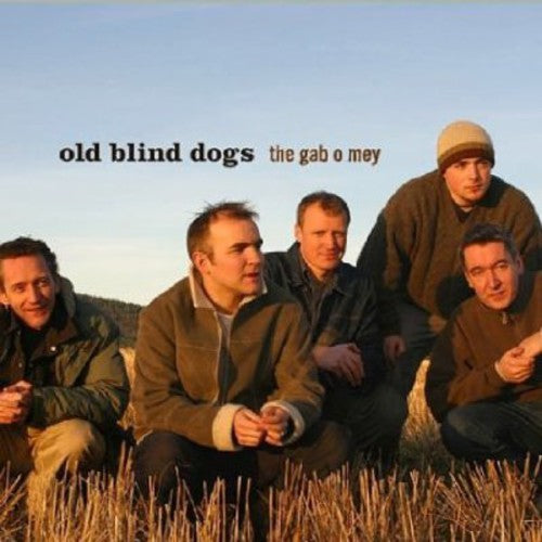 Old Blind Dogs The Gab O Mey - CD Album