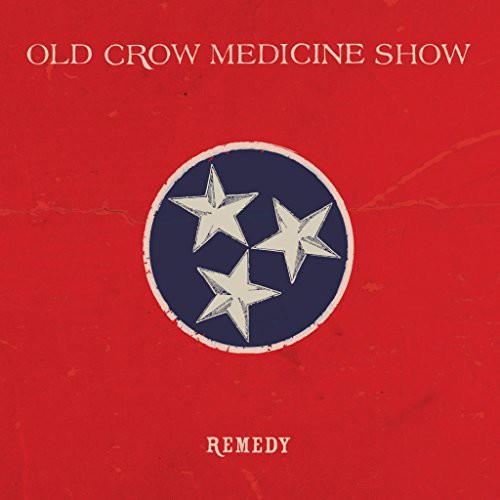 Old Crow Medicine Show Remedy - Record Album - Vinyl LP