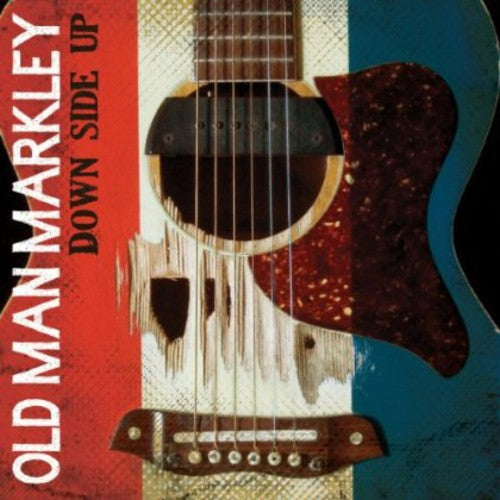 Old Man Markley Down Side Up - Record Album - Vinyl LP