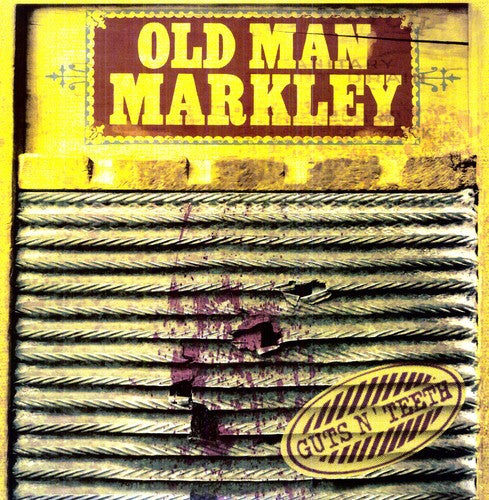 Old Man Markley Guts N' Teeth - Record Album - Vinyl LP