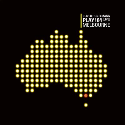 OLIVER HUNTEMANN Play! 04 Live at Melbourne
