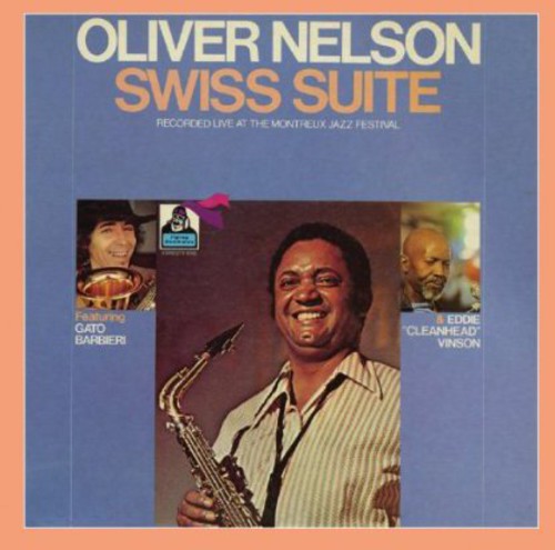 Oliver Nelson Swiss Suite - CD Album