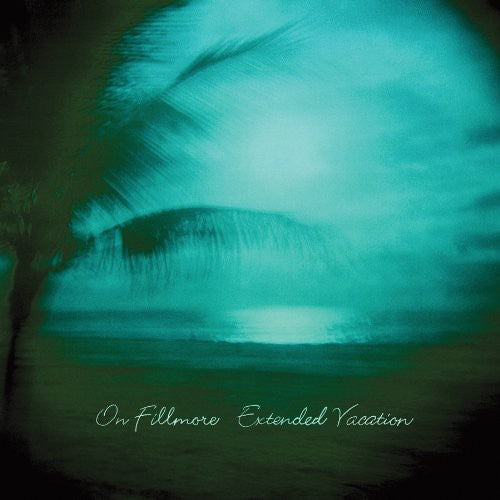 On Fillmore Extended Vacation - Record Album - Vinyl LP