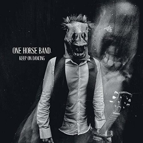 One Horse Band Keep On Dancing - Record Album - Vinyl LP
