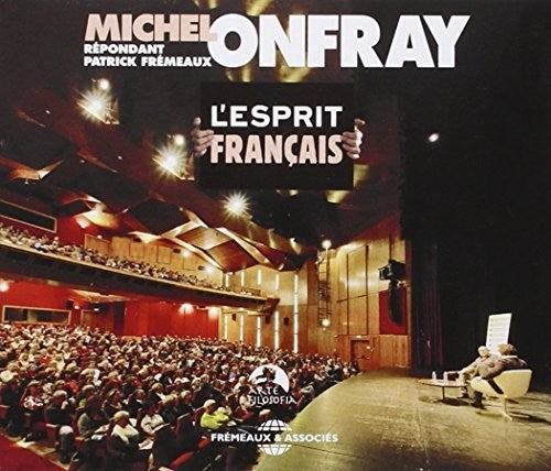 Onfray, Michel / Fremeaux L'Esprit Francais - 2-Disc CD Album