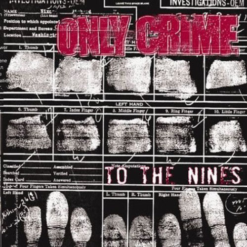 Only Crime To the Nines - Record Album - Vinyl LP