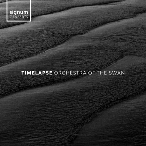 Orchestra of the Swan Timelapse - CD Album