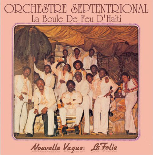 Orchestra Septentrional La Boule De Feu D'haiti - Record Album - Vinyl LP