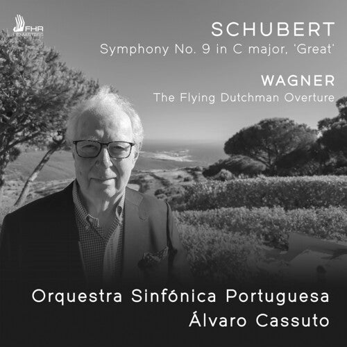 Orquestra Sinfonica Portuguesa Wagner: The Flying Dutchman Overture; Schubert: Symphony No. 9 in C major, "Great" - CD Album
