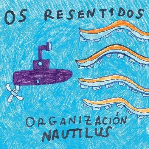 Os Resentidos Organizacion Nautilus - Record Album - Vinyl LP
