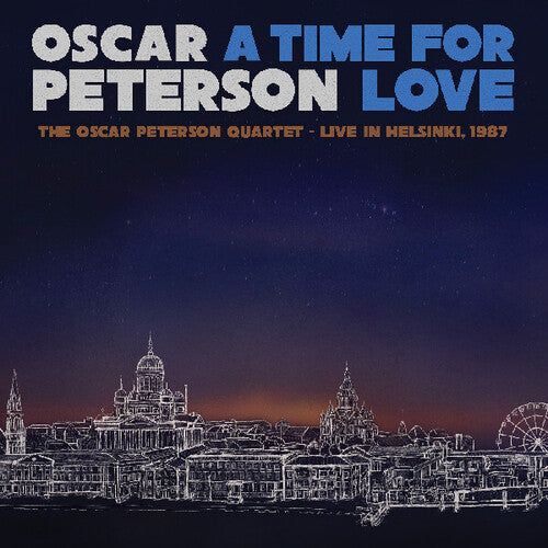 Oscar Peterson A Time For Love: The Oscar Peterson Quartet - Live In Helsinki 1987 - Triple Record Album - Vinyl LP