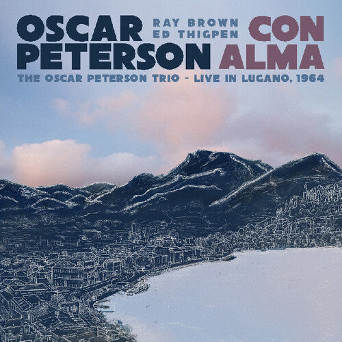 Oscar Peterson Con Alma: The Oscar Peterson Trio Live In Lugano 1964 - CD Album