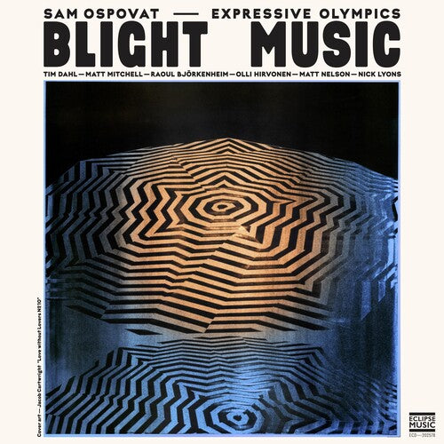 Ospovat, Sam & Expressive Olympics Blight Music - Record Album - Vinyl LP