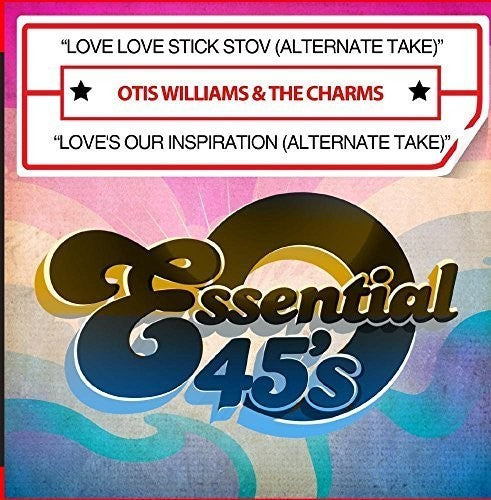 Otis Williams & the Charms Love Love Stick Stov (Alternate Take) / Love's Our Inspiration(Alternate Take) - CD Album