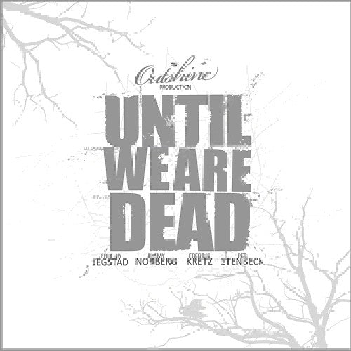 Outshine Until We Are Dead - CD Album