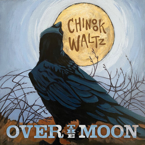 Over the Moon Chinook Waltz - CD Album
